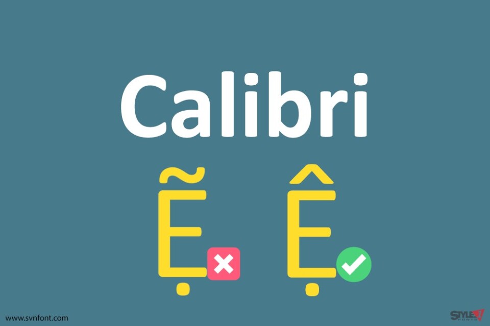 Font Calibri – Bản sửa lỗi tiếng Việt của font chữ mặc định trên Microsoft Office