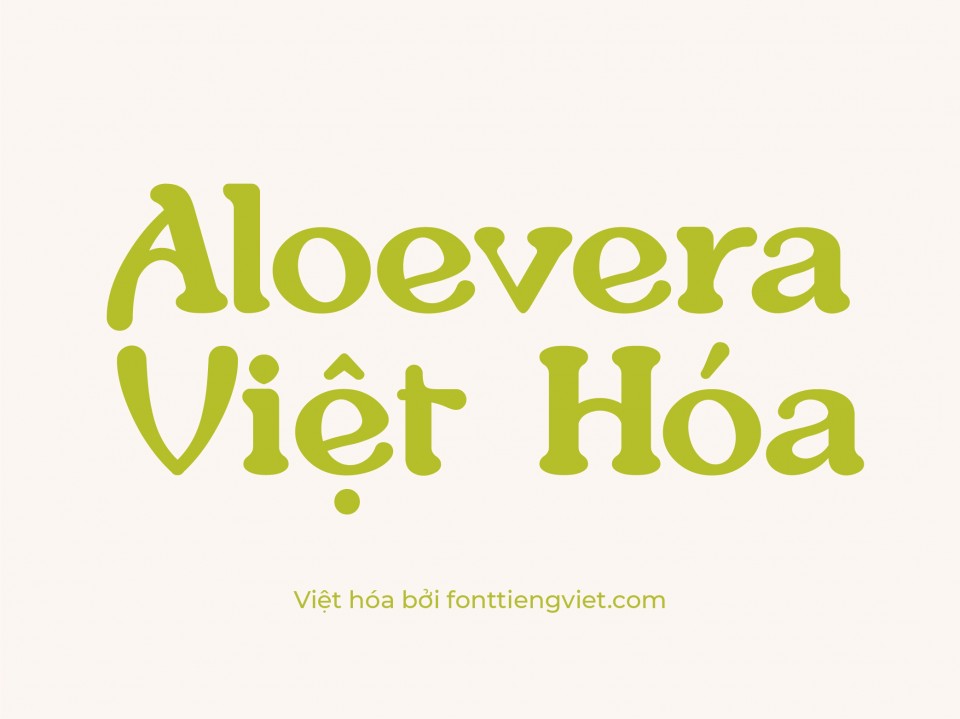 Font việt hóa Aloevera