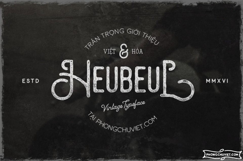 Font việt hóa FS Heubeul kiểu Vintage