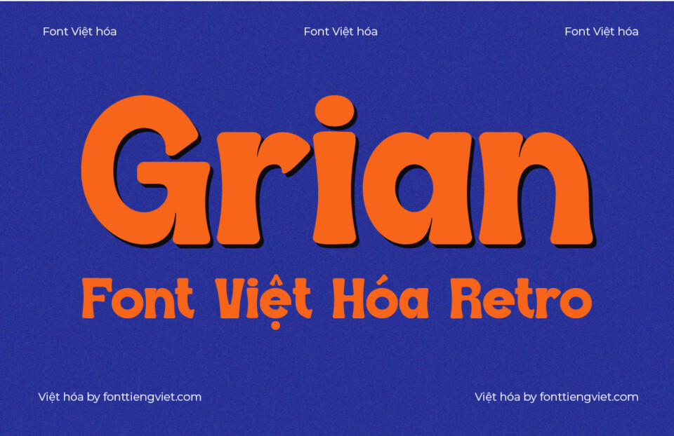 Font Việt hóa Grian