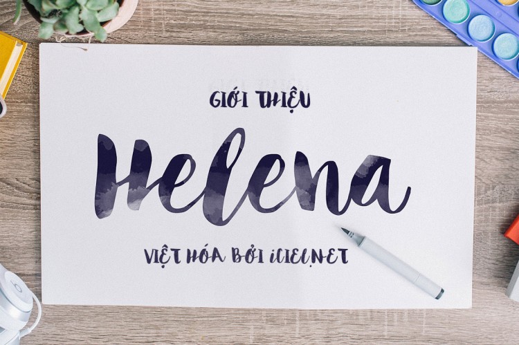 Font việt hoá iCiel Helena kiểu màu nước