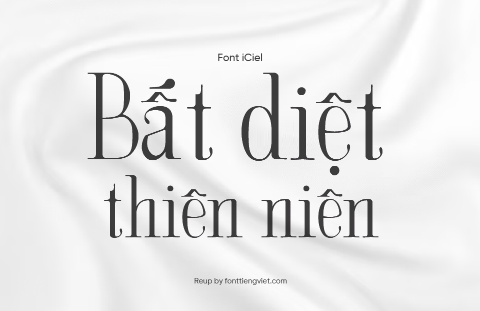 Font Việt hóa iCiel LOUSIANE