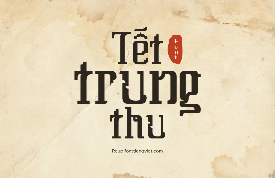 Font Việt hóa LNTH Daybreaker – Font trung thu