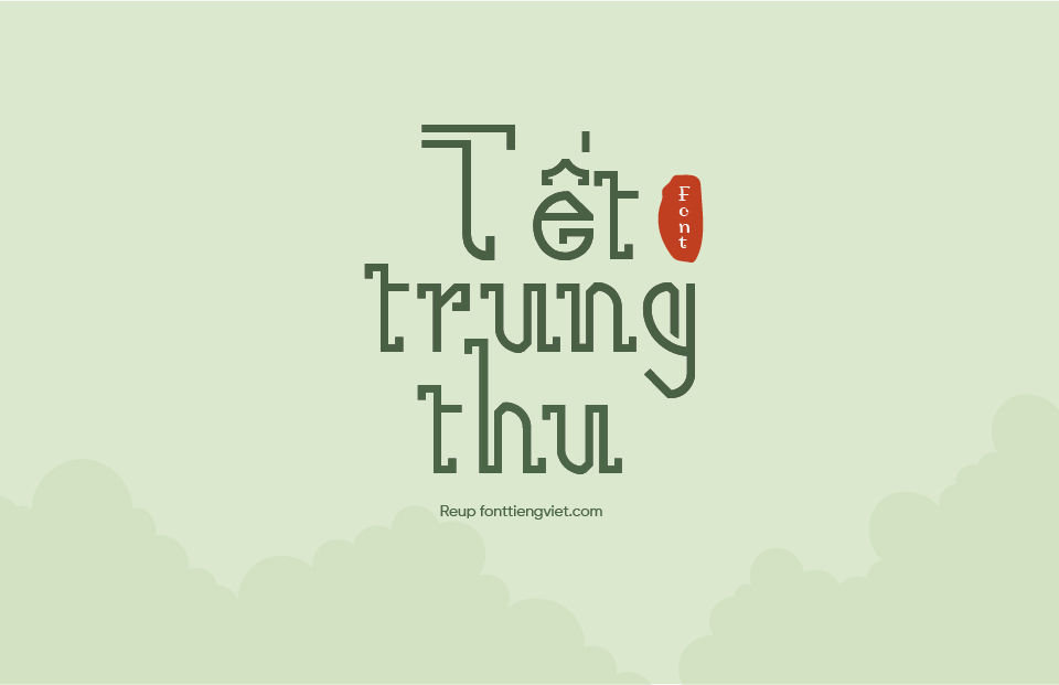 Font việt hóa LNTH Nee – Font trung thu