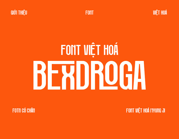 Font việt hoá MJ Bexdroga