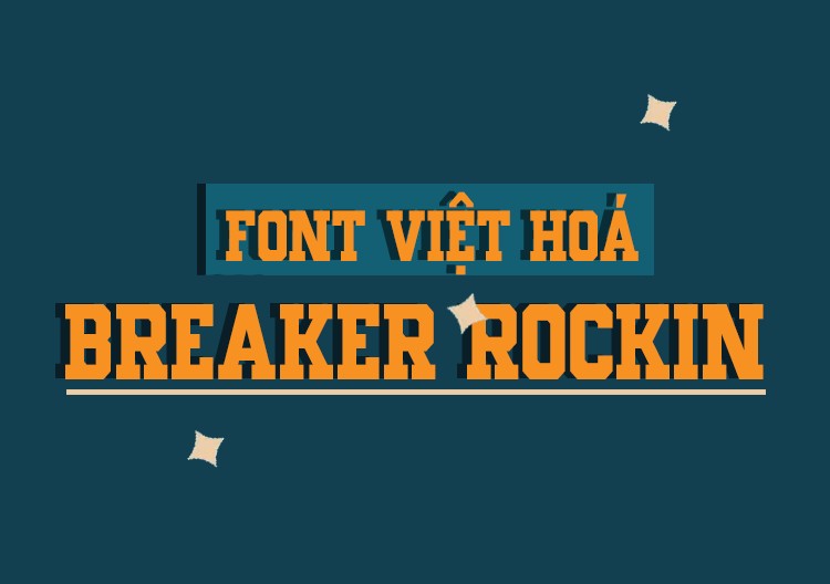 Font việt hoá MJ BreakerRockinDisplay