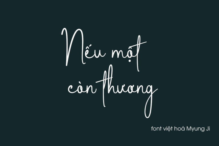 Font việt hoá MJ Laga Signatica