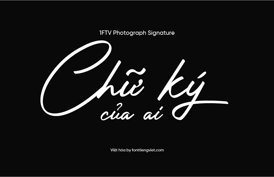 Font Việt hóa Photograph Signature