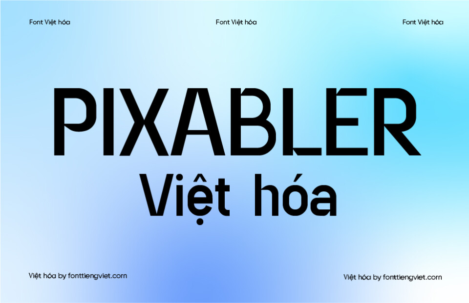Font Việt hóa Pixabler