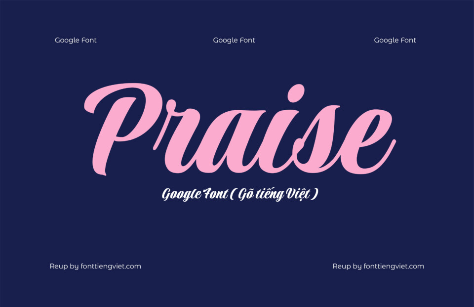 Font Việt hóa Praise ( Font tiếng Việt )