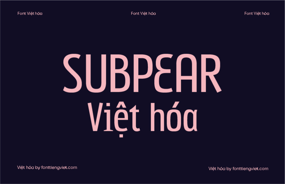 Font Việt hóa Subpear-Regular