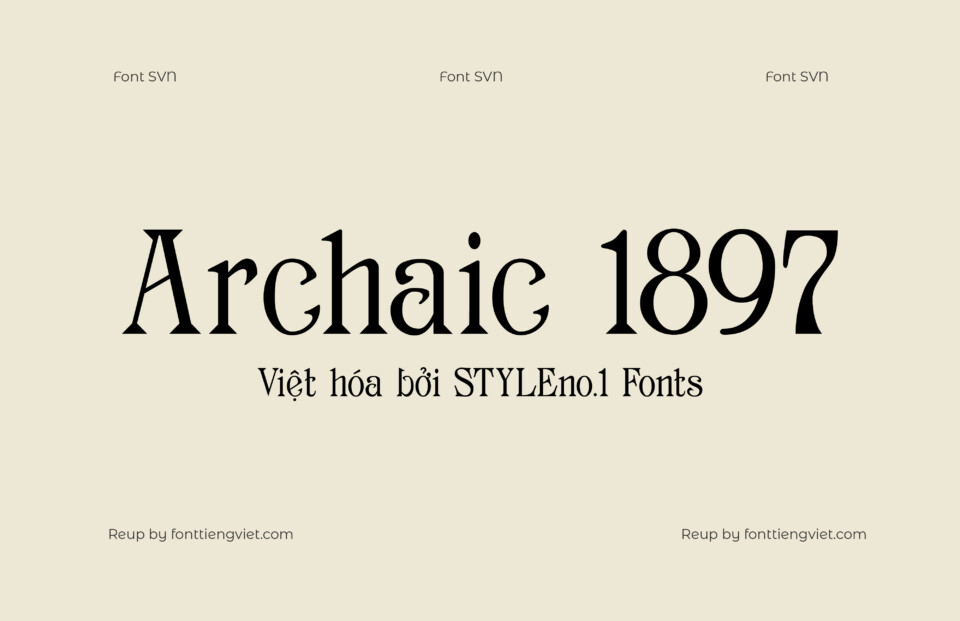 Font Việt hóa SVN Archaic 1897