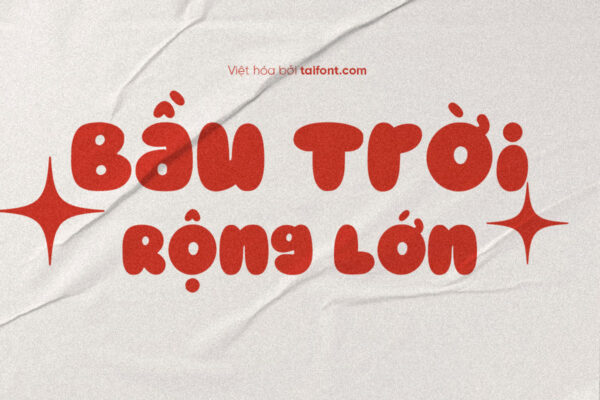 Font Việt Hóa TF Bubble Candy – Font Tròn Trịa, Vui Vẻ Cho Thiết Kế Ngộ Nghĩnh
