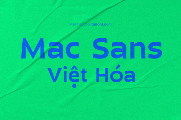 Font Việt hóa TF Mac Sans