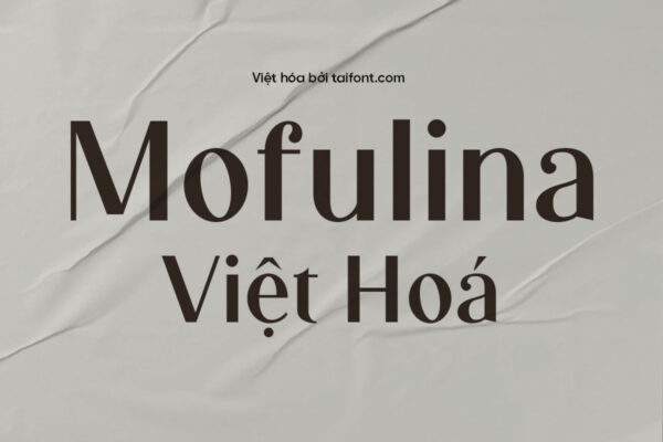 Font Việt hóa TF Mofulina