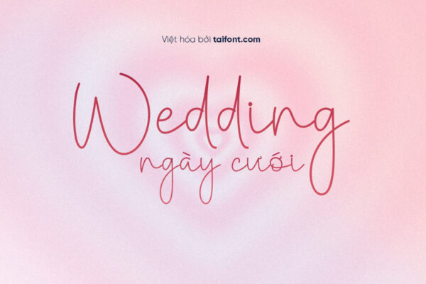 Font Việt hóa TF Something – Font thiết kế thiệp cưới