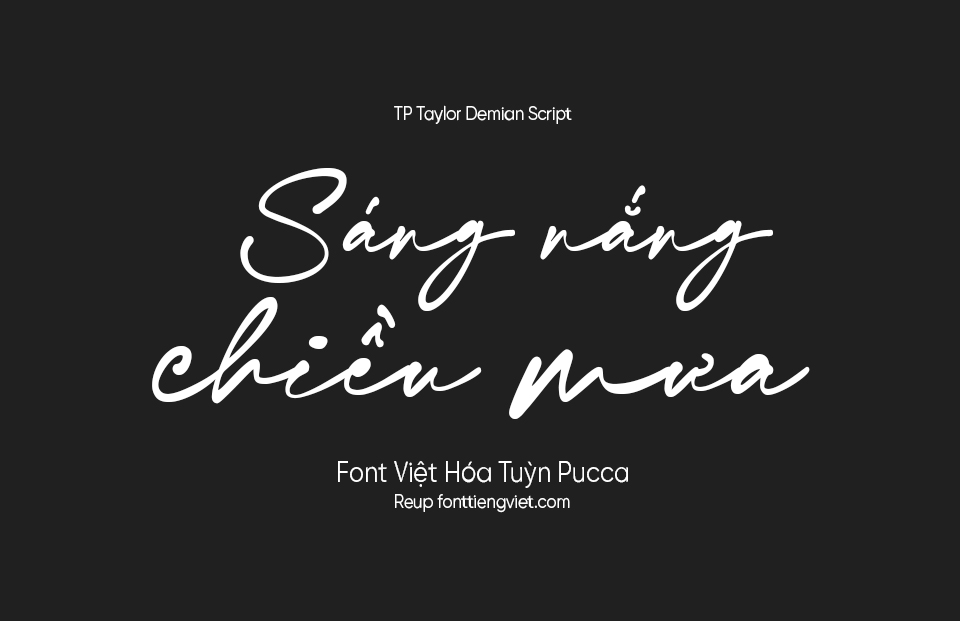 Font Việt hóa TP Taylor Demian Script