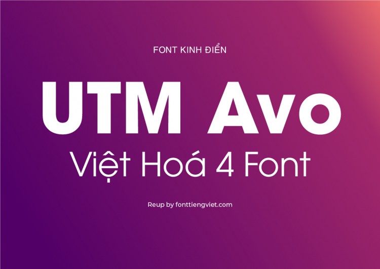 Font việt hoá UTM Avo (4 font)