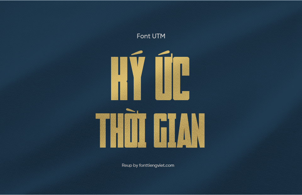 Font Việt hóa UTM Faltura