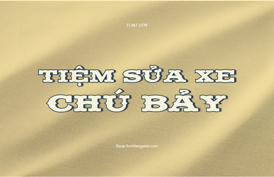 Font Việt hóa UTM Fancy Full