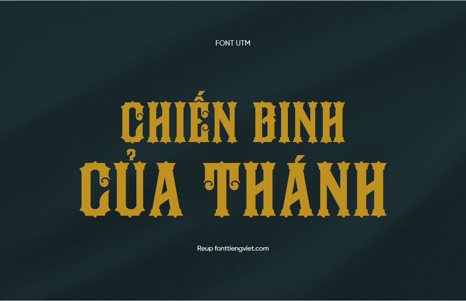 Font Việt hóa UTM Fire House
