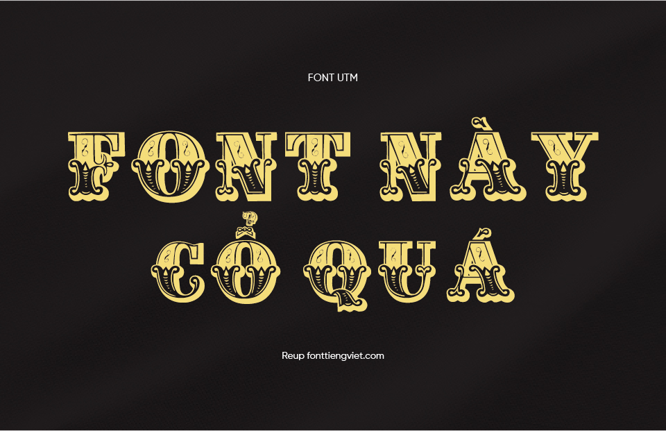 Font Việt hóa UTM Gille Classic