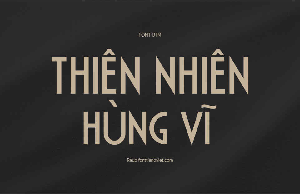 Font Việt hóa UTM Gloria