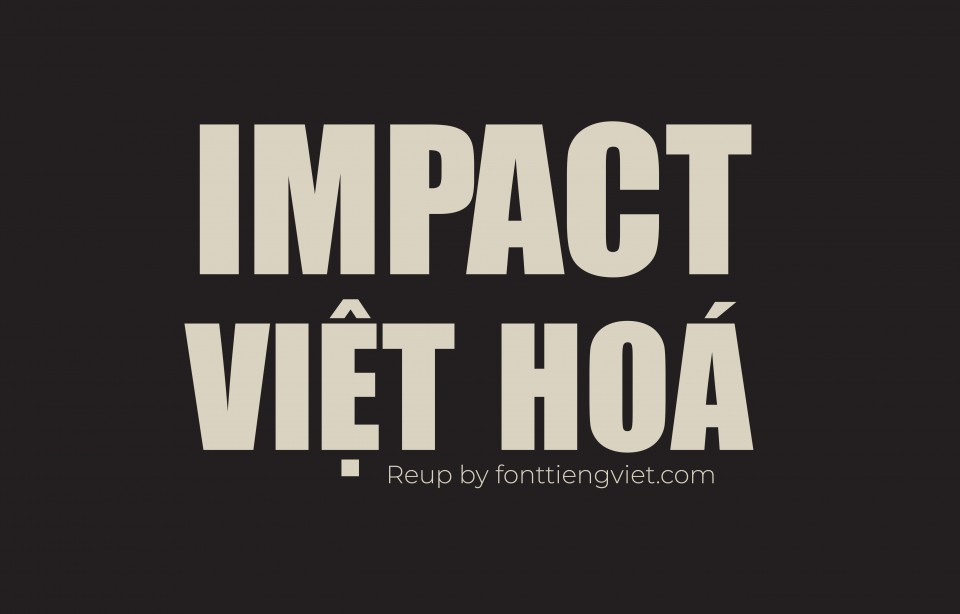 Font việt hoá UTM Impact