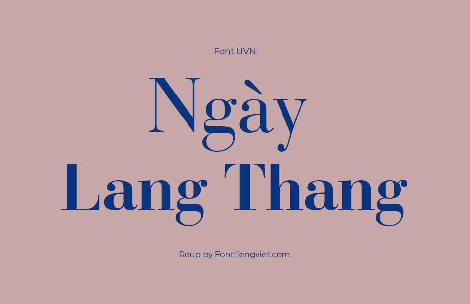 Font Việt Hóa UVN Bach Dang