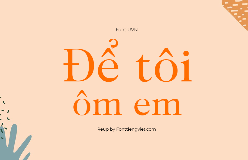 Font Việt Hóa UVN Chinh Luan