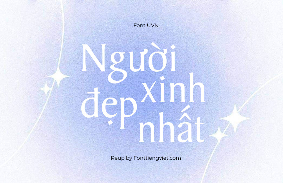 Font Việt Hóa UVN Chu Ky