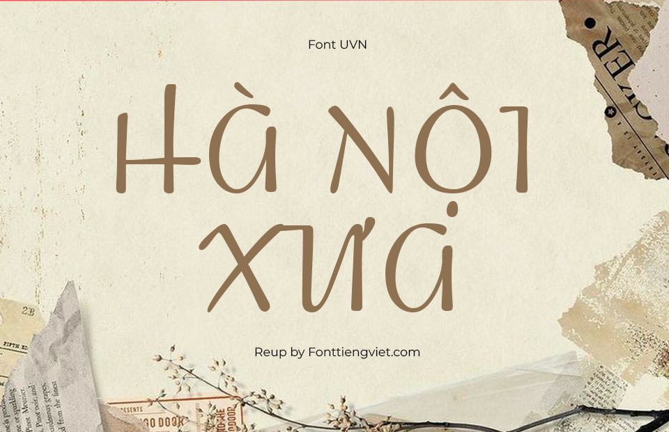 Font Việt Hóa UVN Doi Moi