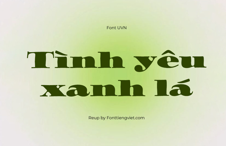 Font Việt Hóa UVN Minh Map