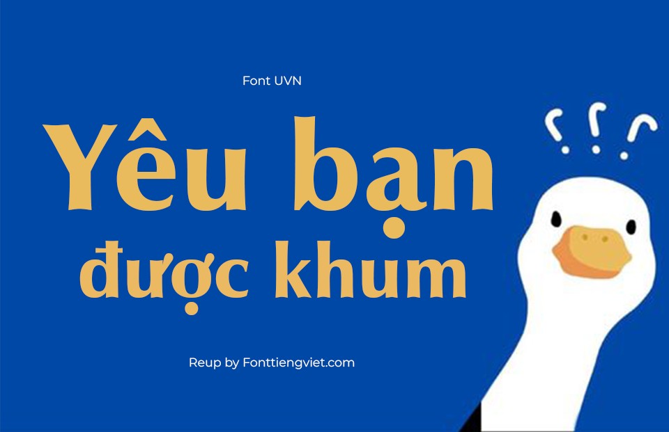 Font Việt Hóa UVN Nhan Nang