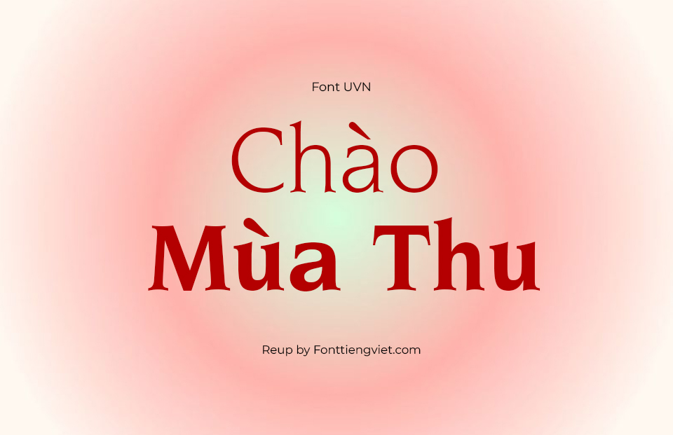 Font Việt Hóa UVN Nhat Ky