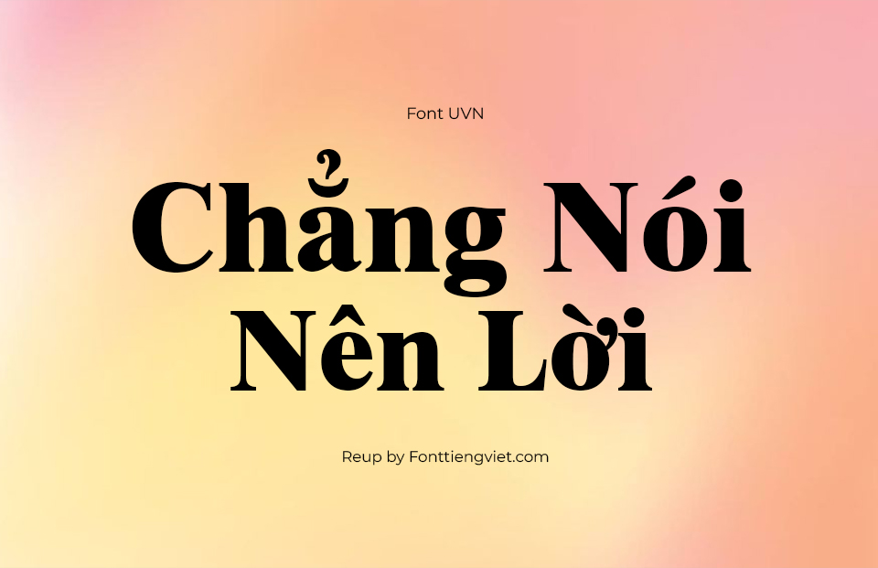 Font Việt Hóa UVN Thoi Nay Nang