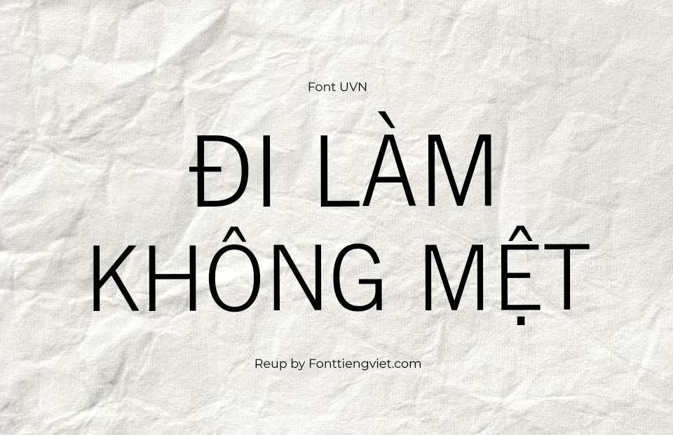 Font Việt Hóa UVN Tin Tuc Nhe
