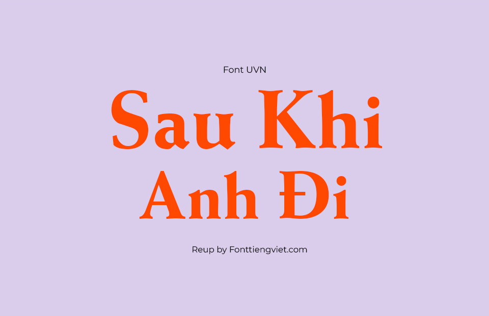 Font Việt Hóa UVN Van Chuong Nang