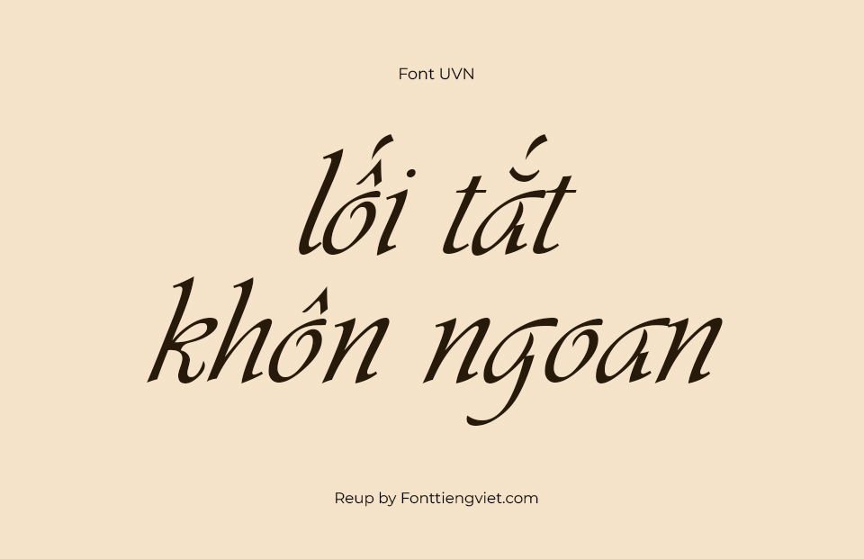 Font Việt Hóa UVN ViVi