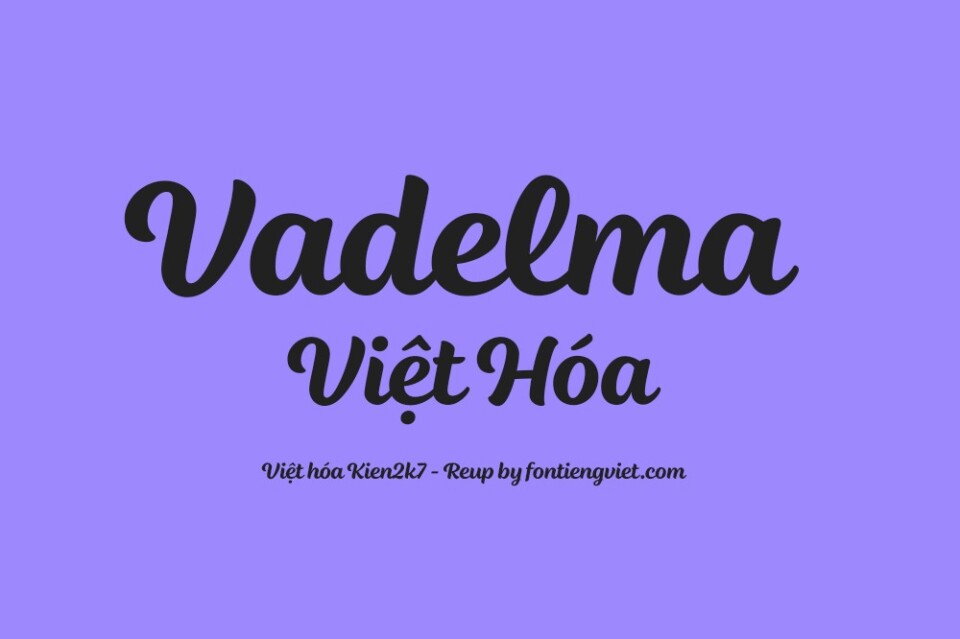 Font Việt Hoá Vadelma