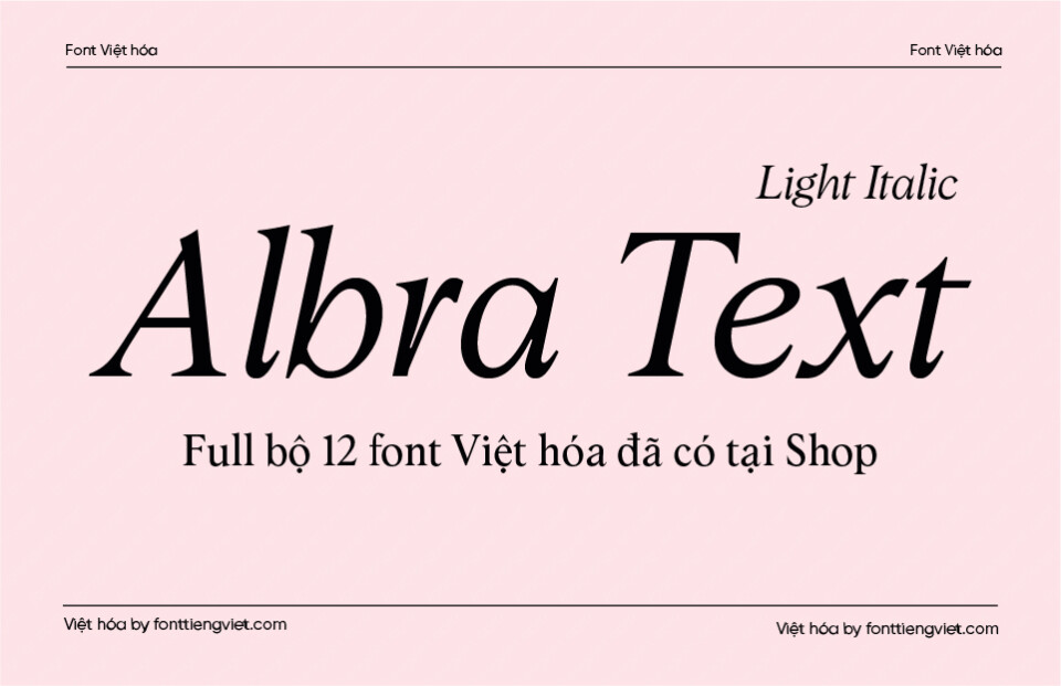 Font Việt hóa VIP Albra Text Light Italic