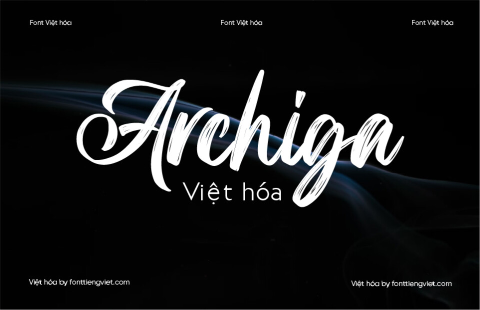 Font Việt hóa VIP Archiga – Brush