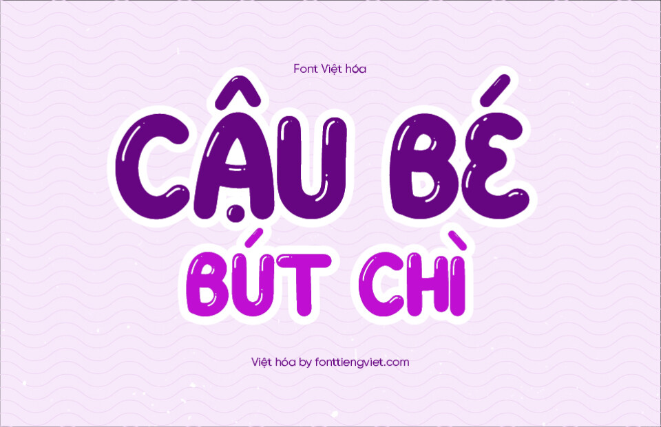 Font Việt hóa VIP Balloon Dreams – Font bong bóng