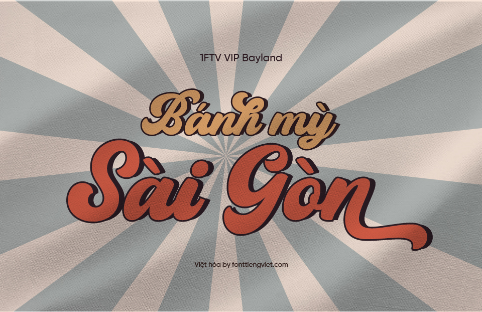 Font Việt hóa VIP Bayland