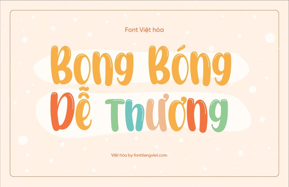 Font Việt hóa VIP Bubble Shine – Font bong bóng