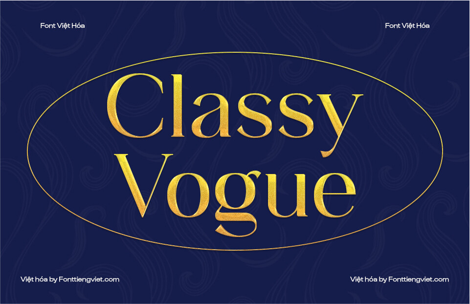 Font Việt hóa VIP Classy Vogue