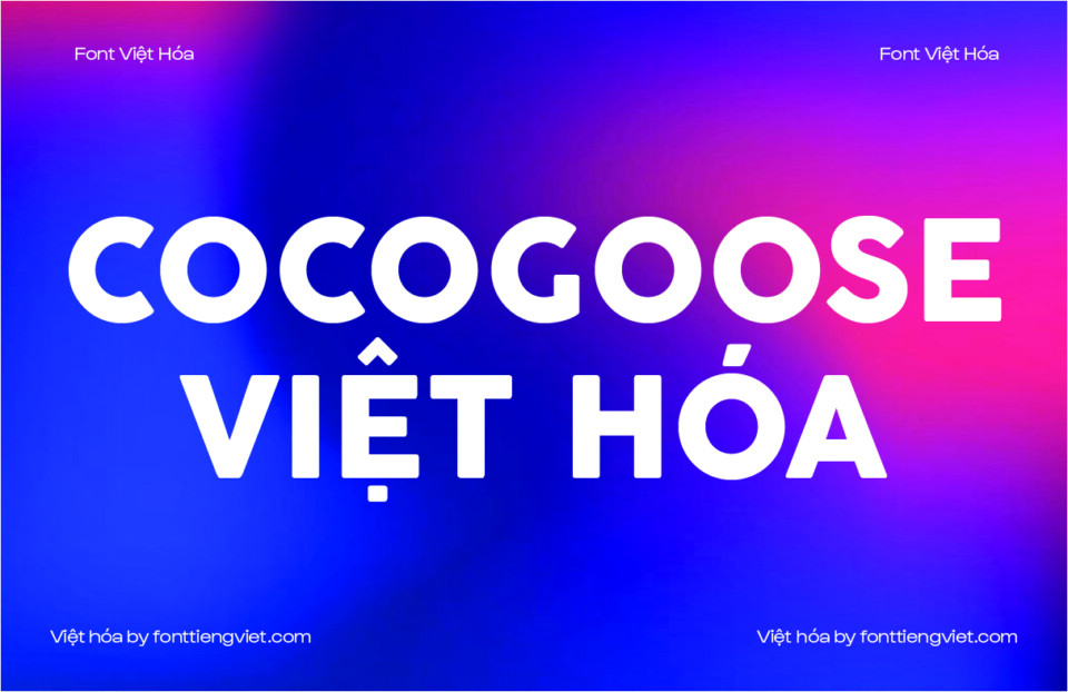 Font việt hóa VIP Cocogoose regular