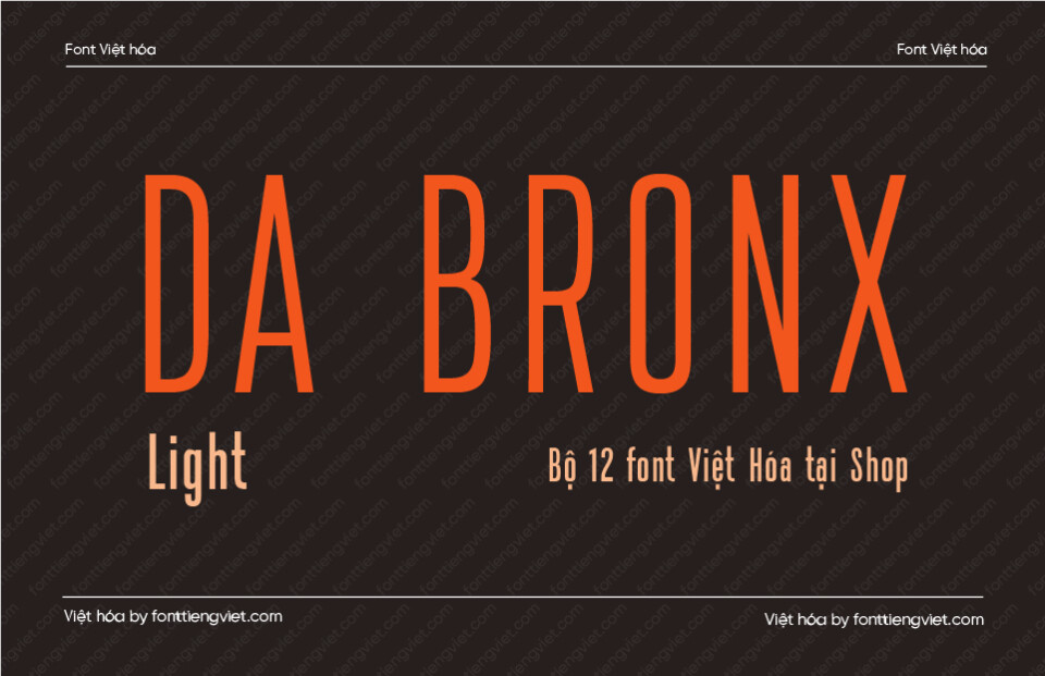 Font Việt hóa VIP Da Bronx Light