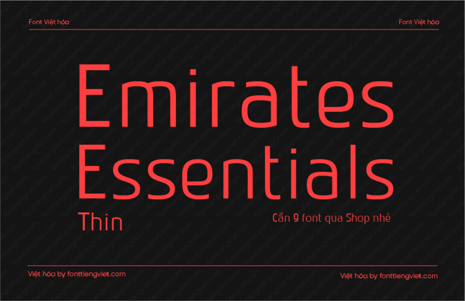 Font Việt hóa VIP Emirates Essentials Thin