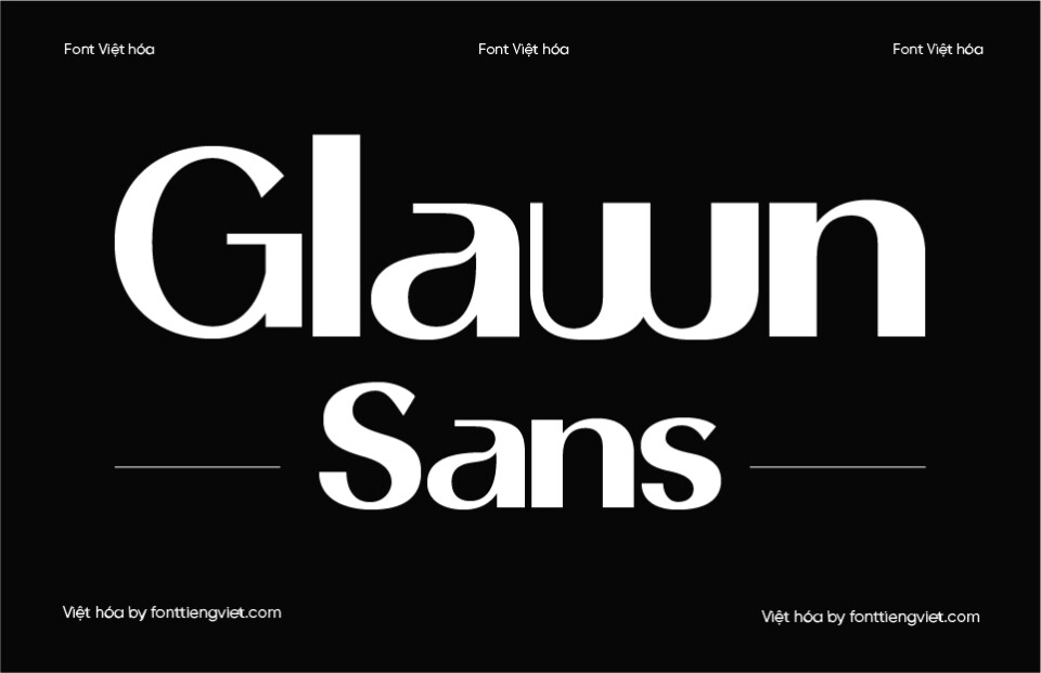Font Việt hóa VIP Glawn Sans